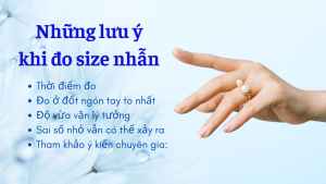 Những lưu ý khi đo size nhẫn nữ